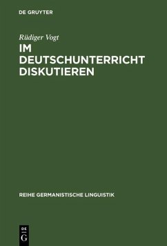 Im Deutschunterricht diskutieren (eBook, PDF) Cover Im Deutschunterricht diskutieren (eBook, PDF)