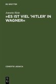 »Es ist viel 'Hitler' in Wagner« (eBook, PDF)