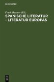 Spanische Literatur - Literatur Europas (eBook, PDF)