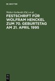 Festschrift für Wolfram Henckel zum 70. Geburtstag am 21. April 1995 (eBook, PDF)