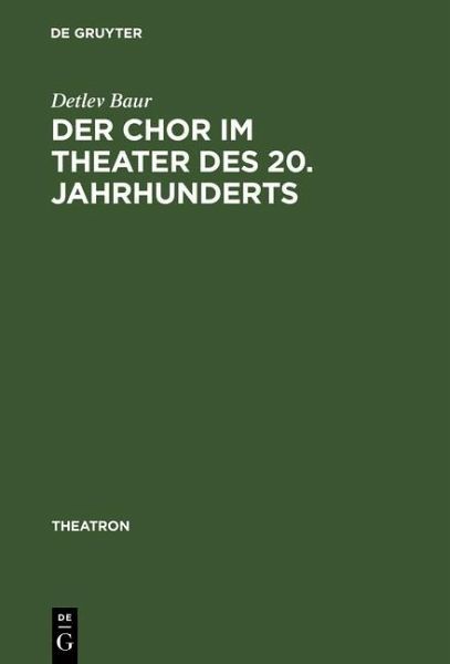 Der Chor im Theater des 20. Jahrhunderts (eBook, PDF)