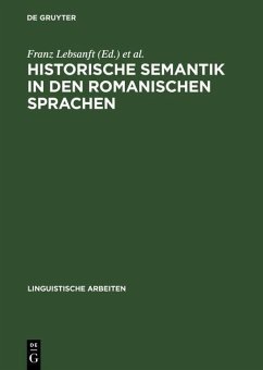Historische Semantik in den romanischen Sprachen (eBook, PDF)
