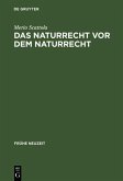 Das Naturrecht vor dem Naturrecht (eBook, PDF)