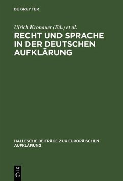 Recht und Sprache in der deutschen Aufklärung (eBook, PDF)