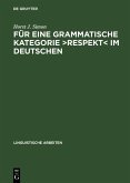 Für eine grammatische Kategorie >Respekt< im Deutschen (eBook, PDF)