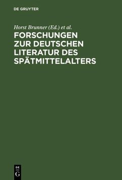 Forschungen zur deutschen Literatur des Spätmittelalters (eBook, PDF) Cover Forschungen zur deutschen Literatur des Spätmittelalters (eBook, PDF)