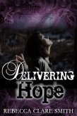 Delivering Hope (Survival Trilogy, #3) (eBook, ePUB)