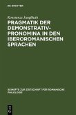 Pragmatik der Demonstrativpronomina in den iberoromanischen Sprachen (eBook, PDF)