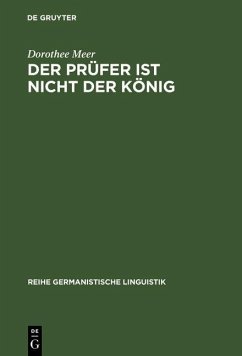 Der Prüfer ist nicht der König (eBook, PDF) - Meer, Dorothee