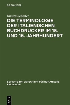 Die Terminologie der italienischen Buchdrucker im 15. und 16. Jahrhundert (eBook, PDF) - Schröter, Kirsten