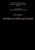 Schriften zur Ethik und Ästhetik (eBook, PDF)