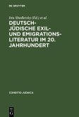 Deutsch-jüdische Exil- und Emigrationsliteratur im 20. Jahrhundert (eBook, PDF)