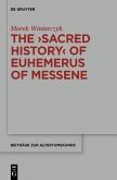 "The Sacred History" of Euhemerus of Messene (eBook, PDF)