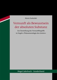 Vernunft als Bewusstsein der absoluten Substanz (eBook, PDF) - Daskalaki, Maria