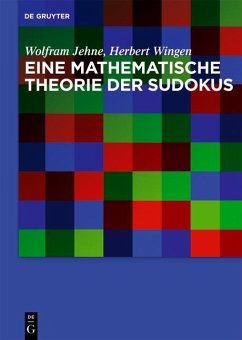 Eine mathematische Theorie der Sudokus (eBook, PDF) - Jehne, Wolfram; Wingen, Herbert