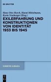 Exilerfahrung und Konstruktionen von Identität 1933 bis 1945 (eBook, PDF)