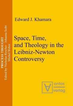 Space, Time, and Theology in the Leibniz-Newton Controversy (eBook, PDF) - Khamara, Edward J.