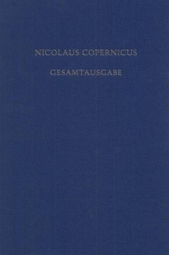 Folkerts, Menso; Nobis, Heribert M.; Kirschner, Stefan; Kühne, Andreas: Nicolaus Copernicus Gesamtausgabe - Biographia Copernicana (eBook, PDF)
