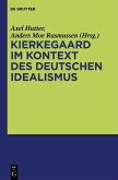 Kierkegaard im Kontext des deutschen Idealismus (eBook, PDF)