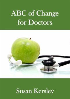 Cover ABC of Change for Doctors (Books for Doctors) (eBook, ePUB)