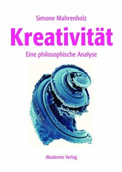 Kreativität (eBook, PDF) - Mahrenholz, Simone