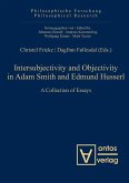 Intersubjectivity and Objectivity in Adam Smith and Edmund Husserl (eBook, PDF)