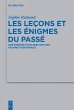 Les leçons et les énigmes du passé... - Bild 1
