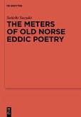 The Meters of Old Norse Eddic Poetry (eBook, PDF)