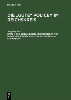 Cover Der Schwäbische Reichskreis, unter besonderer Berücksichtigung Bayerisch-Schwabens (eBook, PDF)
