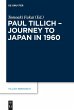Paul Tillich - Journey to Japan in 1960... - Bild 1