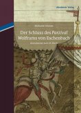 Der Schluss des "Parzival" Wolframs von Eschenbach (eBook, PDF)