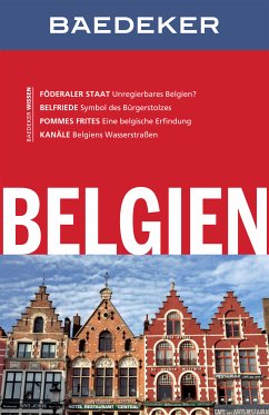 Baedeker Reiseführer Belgien (eBook, PDF) - Eisenschmid, Rainer; Bettinger, Sven Claude