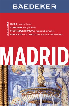 Baedeker Reiseführer Madrid (eBook, PDF) - Drouve, Andreas; Biehusen, Karl Wolfgang