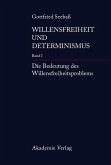 Willensfreiheit und Determinismus (eBook, PDF)