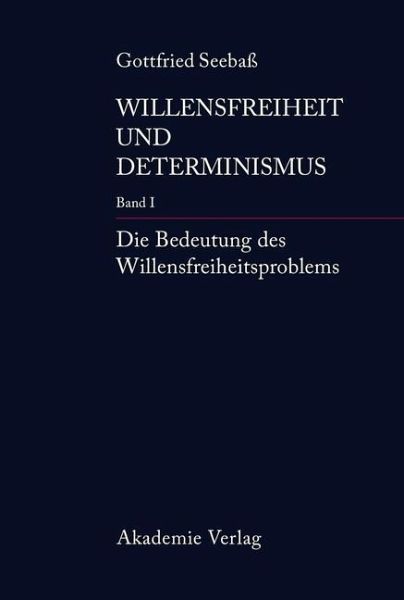 Die Bedeutung des Willensfreiheitsproblems (eBook, PDF)