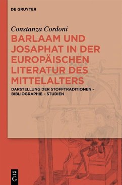 Barlaam und Josaphat in der europäischen Literatur des Mittelalters (eBook, PDF) - Cordoni, Constanza