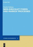 Semi-Dirichlet Forms and Markov Processes (eBook, PDF)
