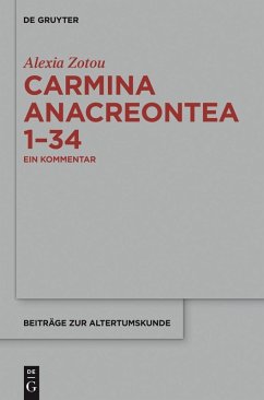 Carmina anacreontea 1-34 (eBook, PDF) - Zotou, Alexia