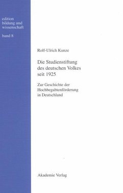 Die Studienstiftung des deutschen Volkes seit 1925 (eBook, PDF) - Kunze, Rolf-Ulrich