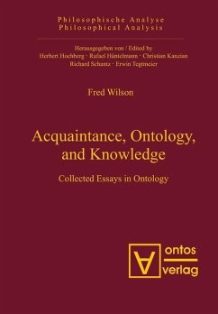Acquaintance, Ontology, and Knowledge (eBook, PDF) - Wilson, Fred