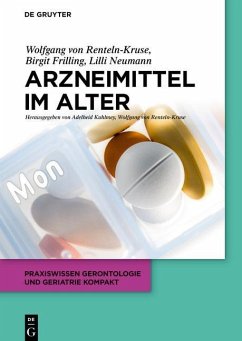 Arzneimittel im Alter (eBook, PDF) - Renteln-Kruse, Wolfgang; Frilling, Birgit; Neumann, Lilli