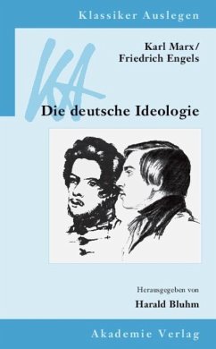 Karl Marx / Friedrich Engels: Die deutsche Ideologie (eBook, PDF)