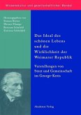 Das Ideal des schönen Lebens und die Wirklichkeit der Weimarer Republik (eBook, PDF)