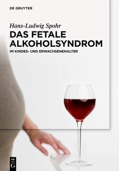 Das Fetale Alkoholsyndrom (eBook, PDF) - Spohr, Hans-Ludwig