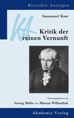 Immanuel Kant: Kritik der reinen Vernunft (eBook, PDF) - Mohr, Georg; Willaschek, Marcus