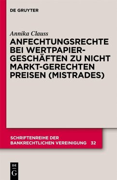 Cover Anfechtungsrechte bei Wertpapiergeschäften zu nicht marktgerechten Preisen (Mistrades) (eBook, PDF)