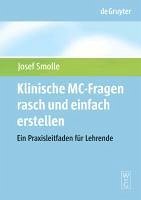 Klinische MC-Fragen rasch und einfach erstellen (eBook, PDF) - Smolle, Josef