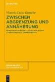 Zwischen Abgrenzung und Annäherung (eBook, PDF)