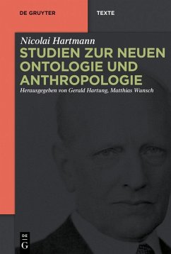 Studien zur Neuen Ontologie und Anthropologie (eBook, PDF) - Hartmann, Nicolai