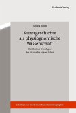 Kunstgeschichte als physiognomische Wissenschaft (eBook, PDF)